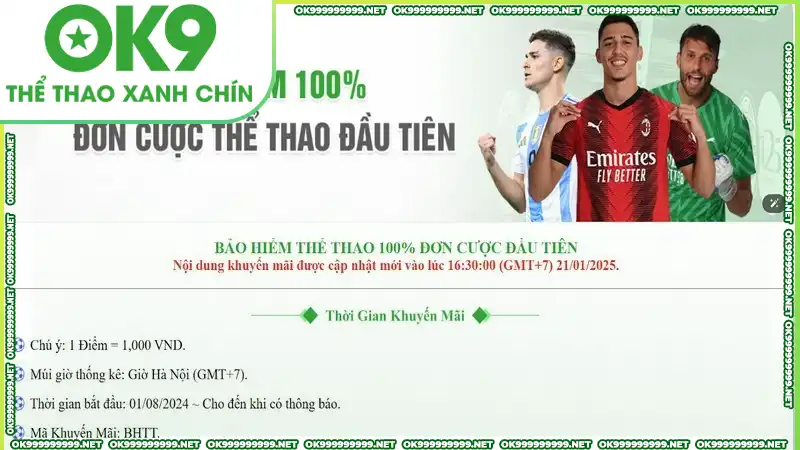 Bet thủ sẽ được bảo hiểm 100% giá trị cược đầu tiên Bảo hiểm thể thao OK9